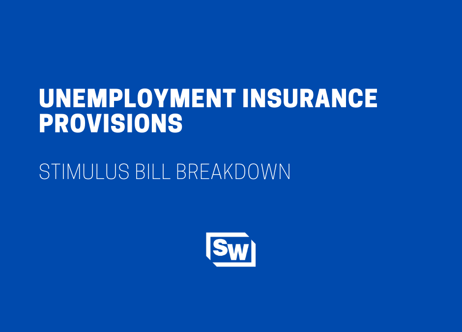 CARES Act Unemployment Insurance Provisions