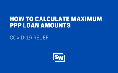 How to Calculate Maximum PPP Loan Amounts