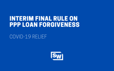 Interim Final Rule on PPP Loan Forgiveness