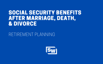 Social Security After Marriage, Death, and Divorce