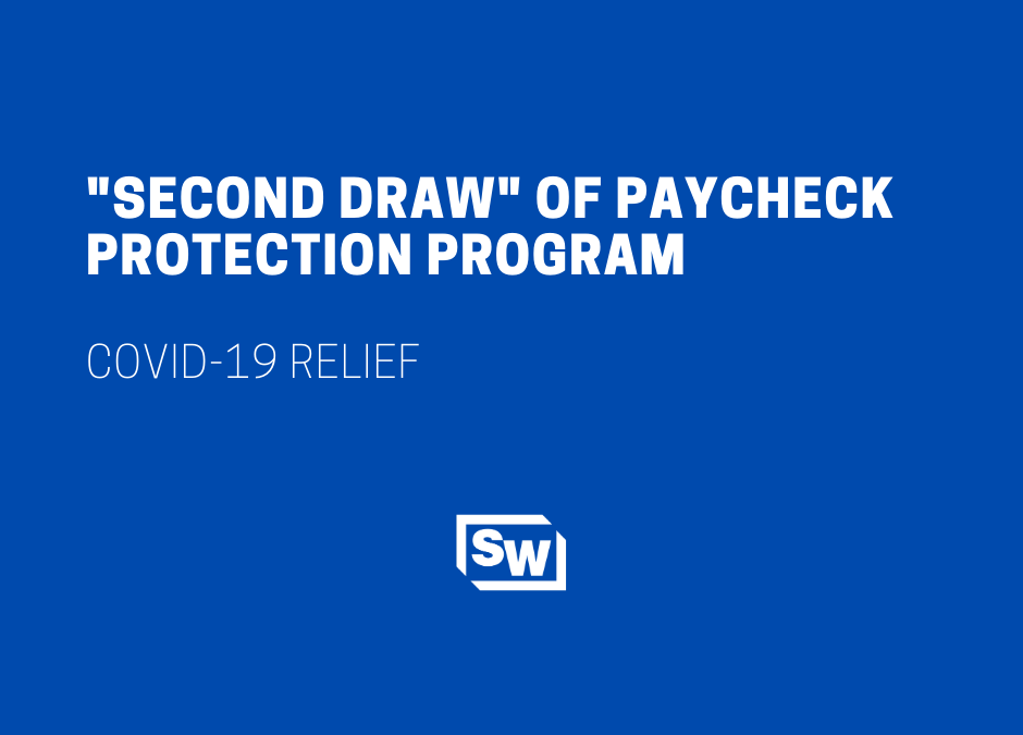 “Second Draw” of Paycheck Protection Program