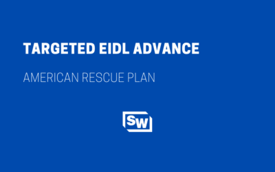 Targeted EIDL Advance – American Rescue Plan