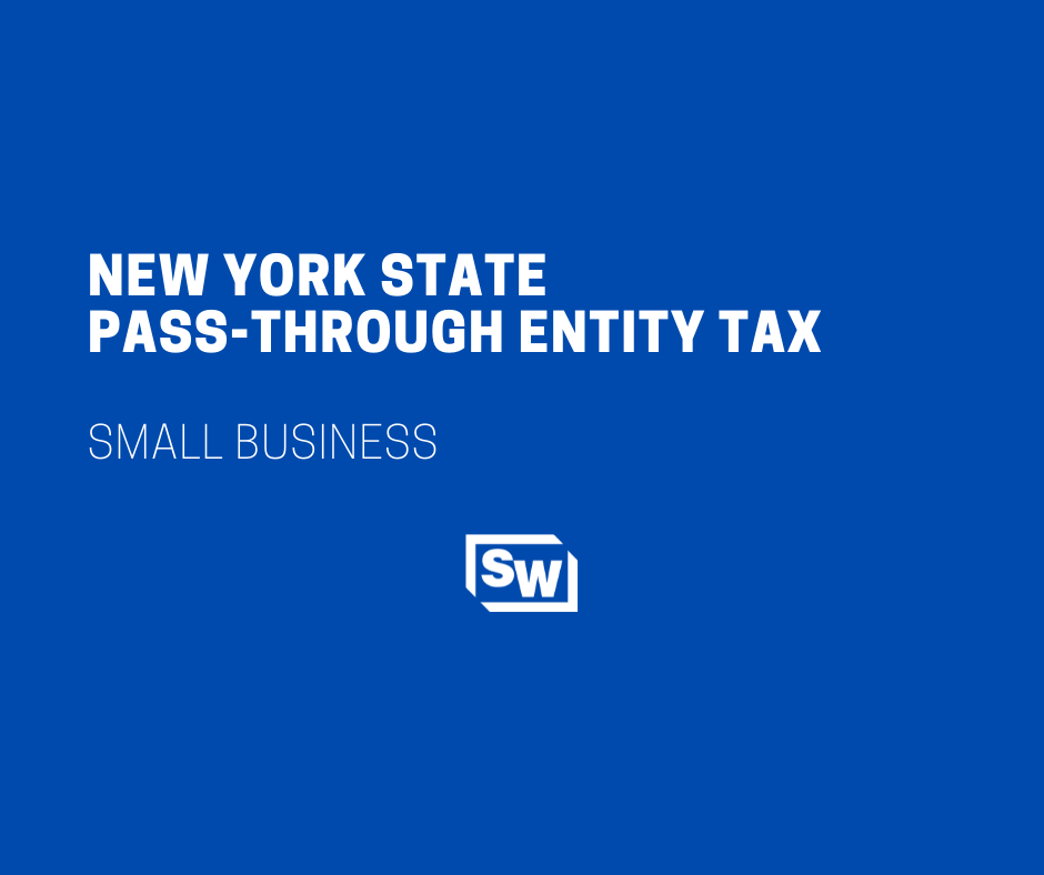 New York State Pass-Through Entity Tax | Sciarabba Walker & Co., LLP