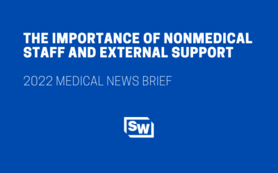 The Importance of Nonmedical Staff and External Support