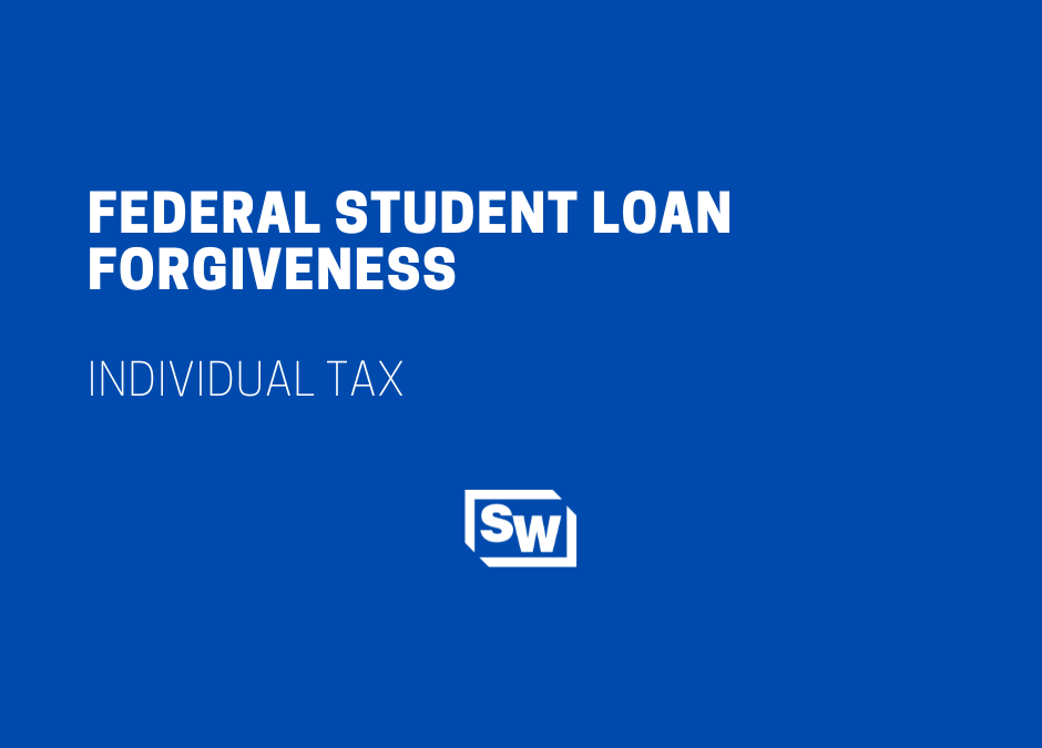 Federal Student Loan Forgiveness