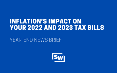 Inflation’s Impact on Your 2022 and 2023 Tax Bills
