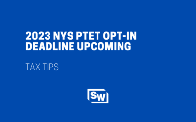 2023 NYS PTET Opt-In Deadline Upcoming