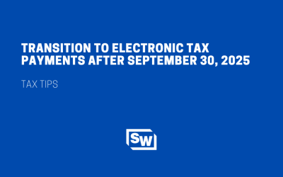 Transition to Electronic Tax Payments After September 30, 2025