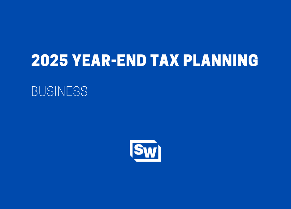 2025 Business Year-End Tax Planning